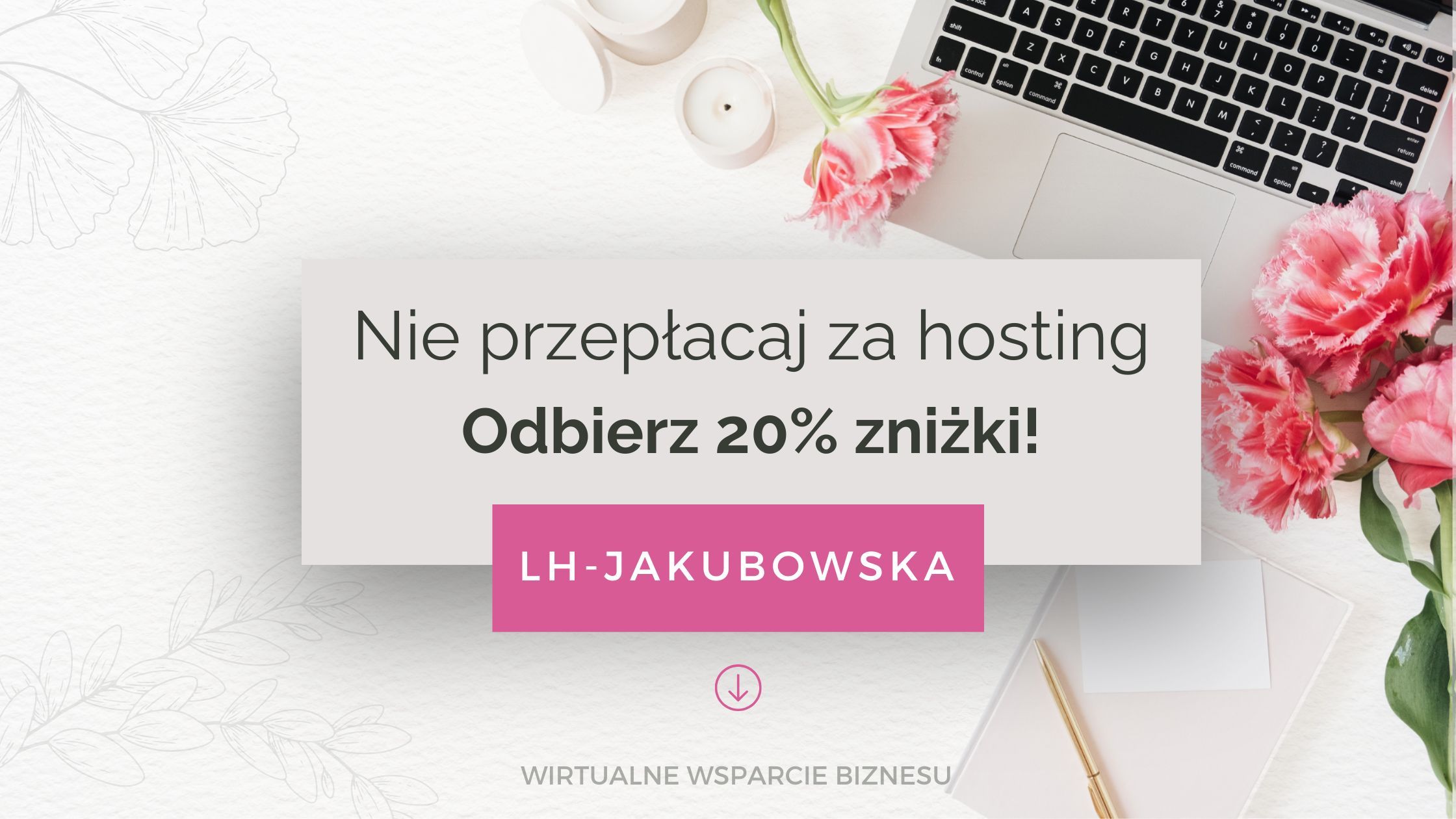 Jak kupić domenę i serwer z 20% kodem rabatowym blog Wiedźma w biznesie Martyna Jakubowska spa dla duszy spa 4 soul